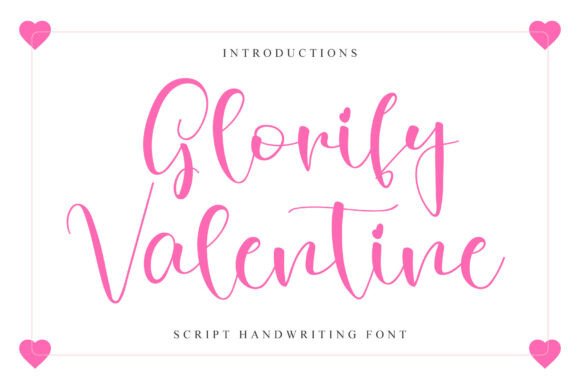 Glorify Valentine: A Script Font for Clear Campaigns