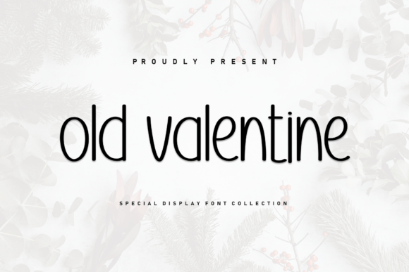 Old Valentine: A Handwritten Font for Crafters