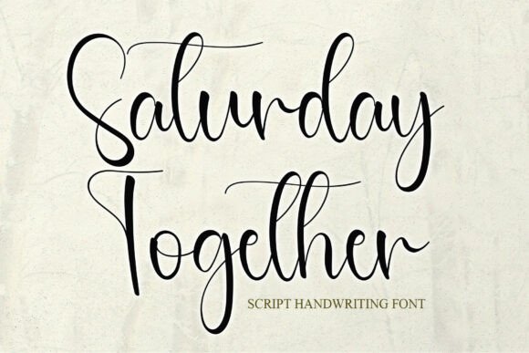 Saturday Together: A Script Font for Digital Design