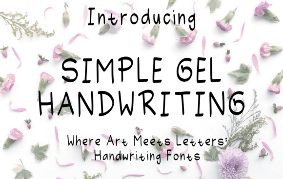 Simple Gel Handwriting: A Web Designer’s Review